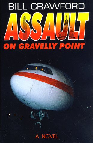 Stock image for Assault on Gravelly Point for sale by Wonder Book