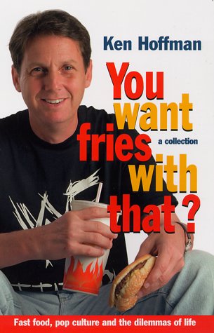 Beispielbild fr You Want Fries with That? zum Verkauf von Gulf Coast Books