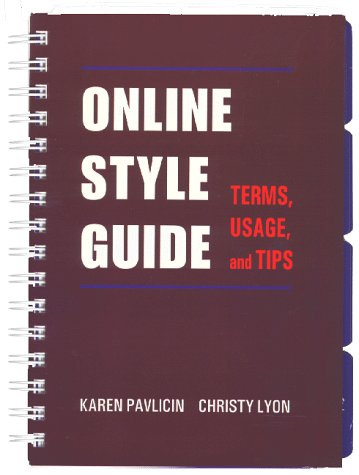 Stock image for Online Style Guide: Terms, Usage, and Tips for sale by HPB-Red
