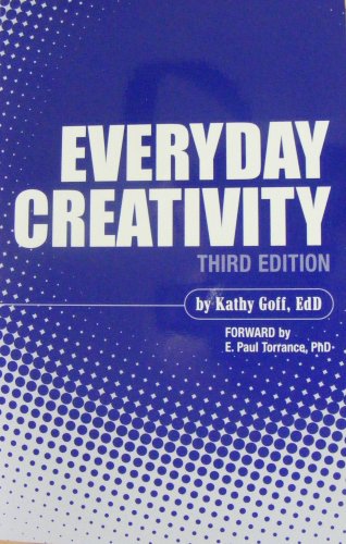 Everyday Creativity (9780965749138) by Kathy Goff