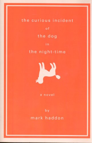 Stock image for The Curious Incident of the Dog in the Night-time for sale by Better World Books: West