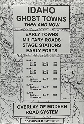 Beispielbild fr Idaho Ghost Towns Then and Now zum Verkauf von Archives Books inc.