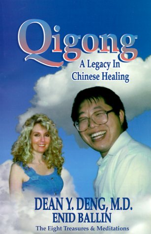 Stock image for Qigong: A Legacy in Chinese Healing : The Eight Treasures With Oigong Meditations for sale by Open Books