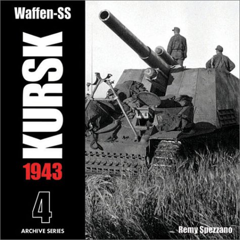 9780965758482: Waffen-SS Kursk 1943