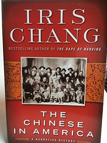 Beispielbild für The Chinese in America: A Narrative History zum Verkauf von Wonder Book