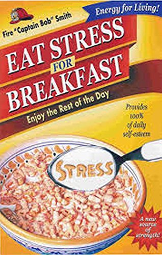 Beispielbild fr Eat Stress For Breakfast zum Verkauf von ThriftBooks-Dallas