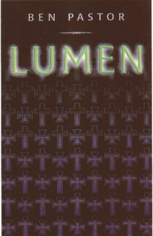 9780965763943: Lumen: A Novel