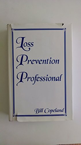 Stock image for Loss Prevention Professional for sale by ThriftBooks-Atlanta