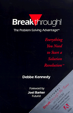 Imagen de archivo de Breakthrough!: Everything You Need to Start a Solution Revolution a la venta por HPB-Red