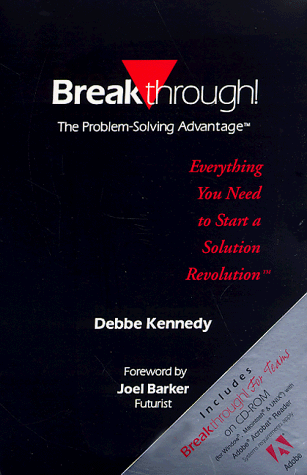 9780965767798: Breakthrough!: Everything You Need to Start a Solution Revolution