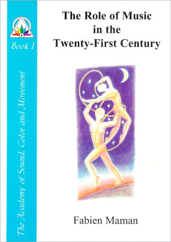 9780965771405: The Role of Music in the Twenty-First Century (Star to Cell Series Book I)