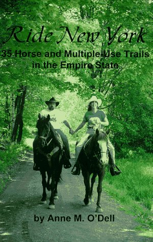 9780965774406: ride_new_york-35_horse_and_multiple-use_trails_in_the_empire_state