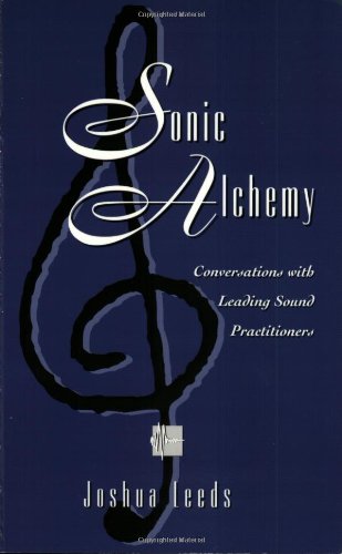 9780965778602: Sonic Alchemy