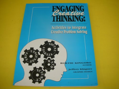 Beispielbild fr Engaging Creative Thinking: Activities to Integrate Creative Problem Solving zum Verkauf von Orion Tech