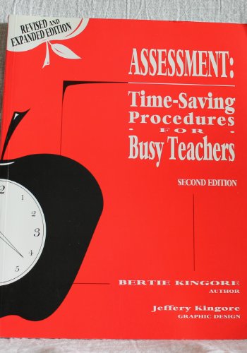 Beispielbild fr Assessment: Time Saving Procedures for Busy Teachers (2nd ed) zum Verkauf von BooksRun