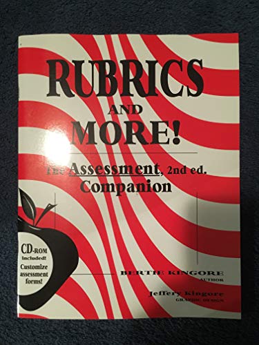 Beispielbild fr Rubrics and More! : The Assessment Companion zum Verkauf von Gulf Coast Books