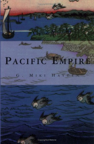 Imagen de archivo de Pacific Empire a la venta por ThriftBooks-Atlanta