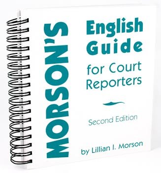 Imagen de archivo de Morson's English Guide for Court Reporters a la venta por TextbookRush