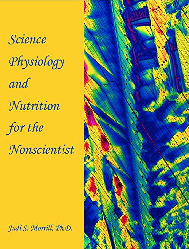 9780965795166: Science, Physiology, and Nutrition for the Nonscientist