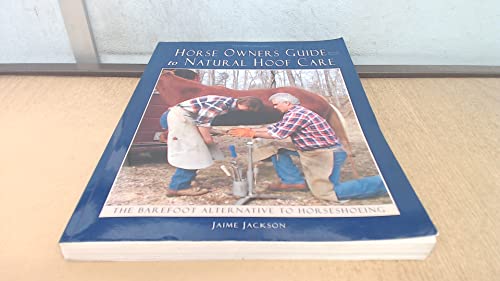 Imagen de archivo de Horse Owners Guide to Natural Hoof Care a la venta por HPB-Red