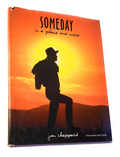 Beispielbild fr Someday is a Place Out West zum Verkauf von Book Grove, RMABA