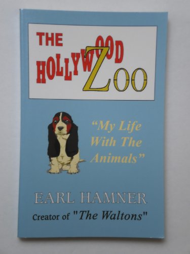 Beispielbild fr The Hollywood Zoo zum Verkauf von Once Upon A Time Books
