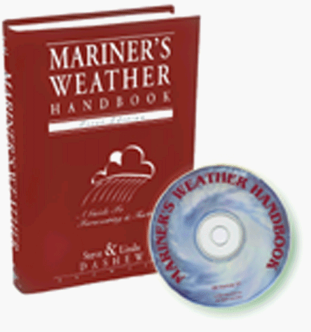 9780965802888: Mariner's Weather Handbook: A Guide to Forecasting & Tactics