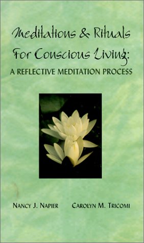 Stock image for Meditations Rituals for Conscious Living : A Reflective Meditation Process for sale by Front Cover Books