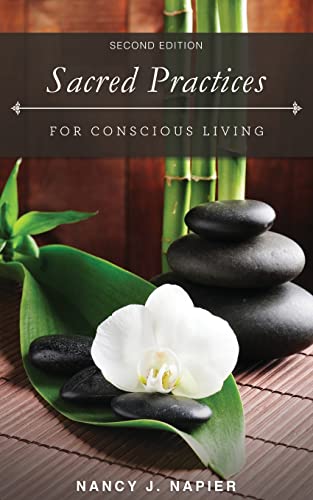 Imagen de archivo de Sacred Practices for Conscious Living: Second Edition a la venta por Irish Booksellers