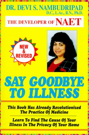 Imagen de archivo de Say Goodbye to Illness a la venta por Better World Books