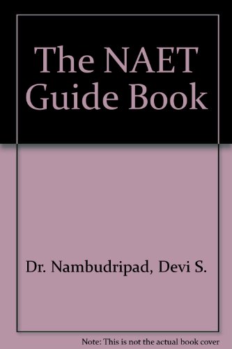 9780965824224: The NAET Guide Book