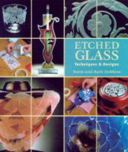 9780965824811: Etched Glass : Techniques & Designs