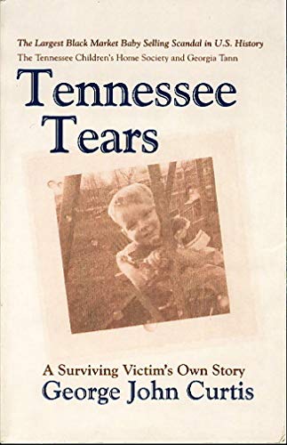 Beispielbild fr Tennessee Tears zum Verkauf von Better World Books