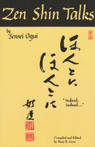Imagen de archivo de Zen Shin Talks by Sensei Ogui a la venta por Decluttr