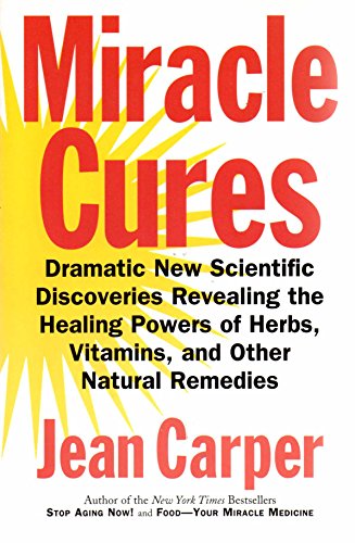 Stock image for Miracle Cures for sale by Your Online Bookstore