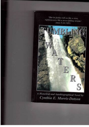 Imagen de archivo de Tumbling waters: A historical and autobiographical novel a la venta por Cheryl's Books