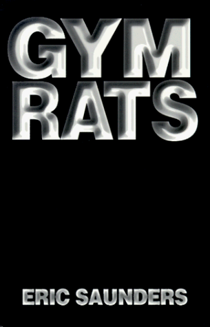 Imagen de archivo de Gym Rats a la venta por ThriftBooks-Dallas