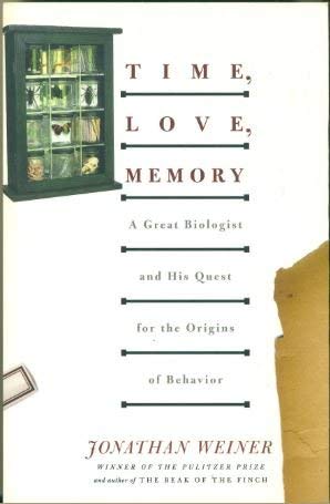 Imagen de archivo de TIME, LOVE, MEMORY A Great Biologist and His Quest for the Origins of Behavior a la venta por Wonder Book