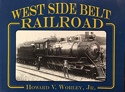 9780965862042: West Side Belt Railroad