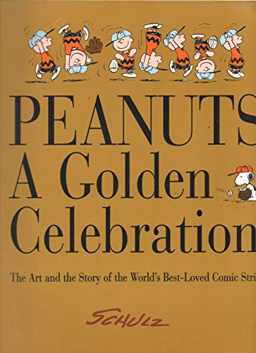 Imagen de archivo de Peanuts - A Golden Celebration: The Art and the Story of the World's Best-Loved Comic Strip a la venta por ThriftBooks-Atlanta