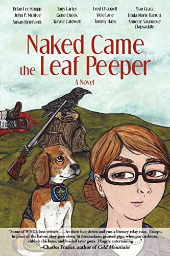 Imagen de archivo de Naked Came the Leaf Peeper a la venta por THE SAINT BOOKSTORE