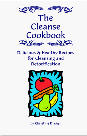 Beispielbild fr The Cleanse Cookbook zum Verkauf von Better World Books