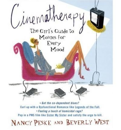 Imagen de archivo de Cinematherapy: The Girl's Guide to Movies for Every Mood a la venta por Wonder Book