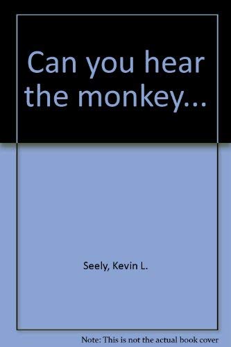 Beispielbild fr Can you hear the monkey. zum Verkauf von Bookmonger.Ltd