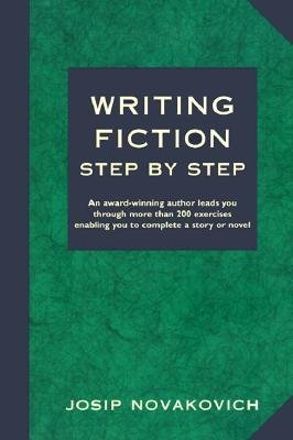 Beispielbild fr Writing Fiction Step by Step zum Verkauf von WorldofBooks