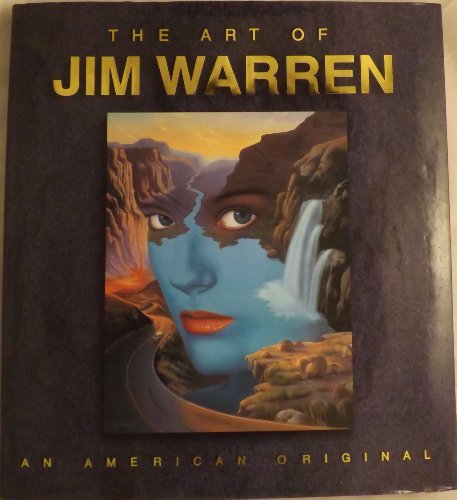 

The Art of Jim Warren: An American Original [signed] [first edition]