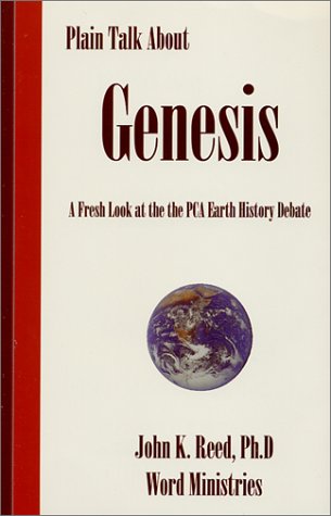 Stock image for Plain Talk About Genesis: A Fresh Look at the PCA Earth History Debate for sale by Faith In Print