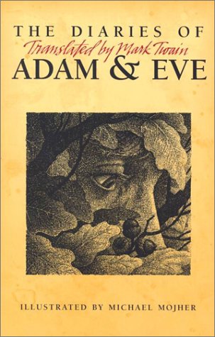 Stock image for The Diaries of Adam and Eve for sale by Books From California