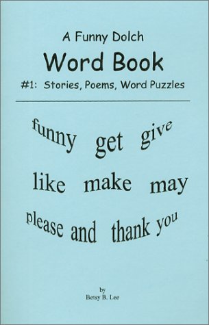 Stock image for A Funny Dolch Word Book #1 : Stories, Poems, Word Search Puzzles for sale by Red's Corner LLC