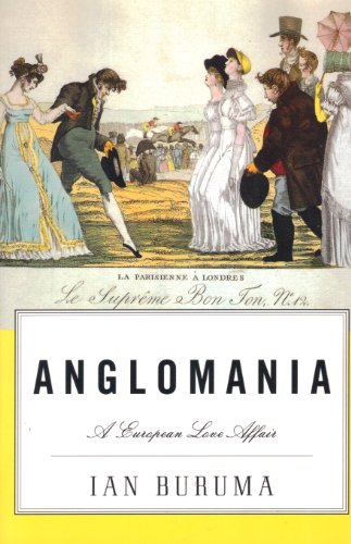 Stock image for Anglomania a European Love Affair for sale by Books From California